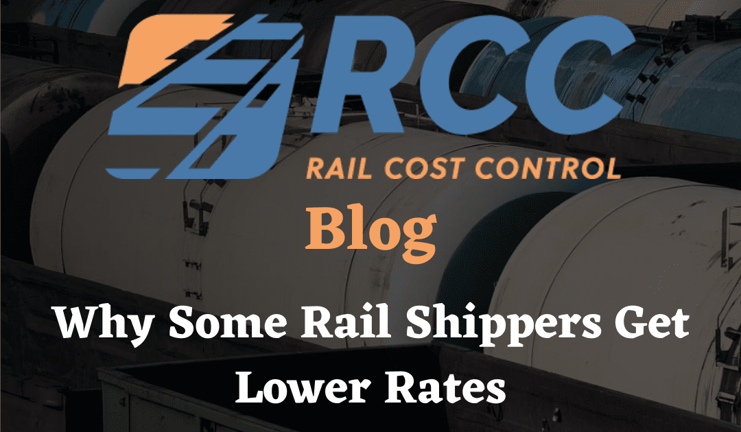 RCC Blog - Why Some Rail Shippers Get Lower Rates