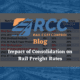 RCC Blog: Impact of Consolidation on Rail Freight Rates